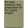 The Best Teachers' Test Preparation For The Nystce English door Ph.D. Charney Jean O.