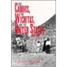 The Caddos, the Wichitas, and the United States, 1846-1901 by F. Todd Smith