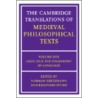 The Cambridge Translations of Medieval Philosophical Texts by Norman Kretzmann