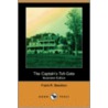 The Captain's Toll-Gate (Illustrated Edition) (Dodo Press) door Frank R. Stockton