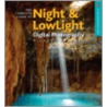 The Complete Guide to Night & Lowlight Digital Photography door Michael Freeman