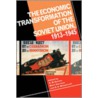The Economic Transformation Of The Soviet Union, 1913-1945 door Robert William Davies