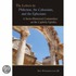The Letters To Philemon, The Colossians, And The Ephesians