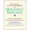 The Official Patient's Sourcebook On Hepatitis C Infection door Icon Health Publications