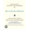 The Official Patient's Sourcebook On Multi-Infarct Demetia door Icon Health Publications