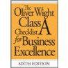 The Oliver Wight Class A Checklist For Business Excellence door Oliver Wight International Inc.