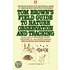 Tom Brown's Field Guide to Nature Observation and Tracking