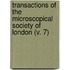 Transactions Of The Microscopical Society Of London (V. 7)