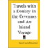 Travels With A Donkey In The Cevennes And An Inland Voyage
