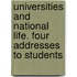 Universities And National Life. Four Addresses To Students