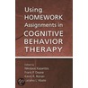 Using Homework Assignments In Cognitive-Behavioral Therapy door Nikolaos Kazantzis