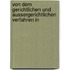 Von Dem Gerichtlichen Und Aussergerichtlichen Verfahren in