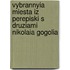 Vybrannyia Miesta Iz Perepiski S Druziami Nikolaia Gogolia