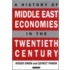 A History Of Middle East Economies In The Twentieth Century