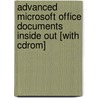 Advanced Microsoft Office Documents Inside Out [with Cdrom] by Stephanie Krieger