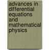 Advances In Differential Equations And Mathematical Physics door Onbekend