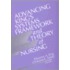 Advancing King's Conceptual Framework And Theory Of Nursing