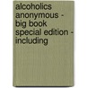 Alcoholics Anonymous - Big Book Special Edition - Including door Services Aa