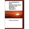 An Authentic And Comprehensive History Of Buffalo, Volume I by William Ketchum