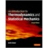 An Introduction To Thermodynamics And Statistical Mechanics
