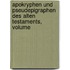 Apokryphen Und Pseudepigraphen Des Alten Testaments, Volume