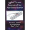 Applied Vibration Suppression Using Piezoelectric Materials by Mehrdad R. Kermani