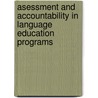 Asessment and Accountability in Language Education Programs by Margo Gottlieb