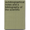 Autobiographical Notes and a Bibliography of the Scientific door Joel Asaph Allen