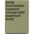 Berlitz Intermediate Mandarin Chinese [With Paperback Book]
