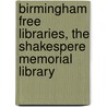Birmingham Free Libraries, the Shakespere Memorial Library door John Alfred Langford