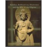 Buddhas, Bodhisattvas, Khadromas And The Way Of The Pilgrim door Simhananda