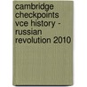 Cambridge Checkpoints Vce History - Russian Revolution 2010 door Michael Adcock