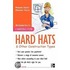 Careers for Hard Hats and Other Construction Types, 2nd Ed.