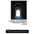 Catalogue De La Bibliotheque Scientifique De Mm. De Jussieu