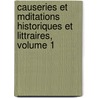 Causeries Et Mditations Historiques Et Littraires, Volume 1 door Charles Magnin