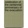 Celebration of the Centennial Anniversary of the Evacuation door Lucy M. Boston
