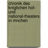 Chronik Des Kniglichen Hof- Und National-Theaters in Mnchen door Franz Grandaur