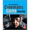 Cinematic Game Secrets For Creative Directors And Producers door Rich Newman