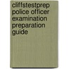 Cliffstestprep Police Officer Examination Preparation Guide by Ph.d. Jetmore Larry F.