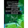 Climate Development And History Of The North Atlantic Realm by Wolfgang H. Berger