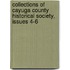 Collections of Cayuga County Historical Society, Issues 4-6