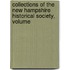 Collections of the New Hampshire Historical Society, Volume