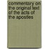 Commentary On the Original Text of the Acts of the Apostles