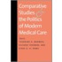 Comparative Studies and the Politics of Modern Medical Care