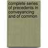 Complete Series of Precedents in Conveyancing and of Common door George Crabbe