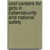 Cool Careers For Girls In Cybersecurity And National Safety door Linda Thornburg