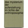 Das Mysterium der Auferstehung im Lichte der Anthroposophie door Sergej O. Prokofieff