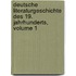 Deutsche Literaturgeschichte Des 19. Jahrhunderts, Volume 1