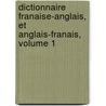 Dictionnaire Franaise-Anglais, Et Anglais-Franais, Volume 1 by Nicholas Salmon