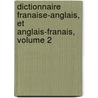 Dictionnaire Franaise-Anglais, Et Anglais-Franais, Volume 2 by Nicholas Salmon
